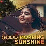 Good Morning Sunshine - M. M. Keeravani Song Download
